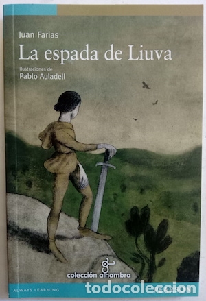 Libros: La espada de Liuva - Juan Farias - Foto 1