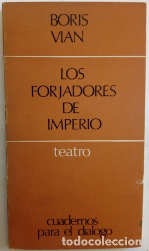 Libros: Los forjadores de imperio - Boris Vian - Foto 1
