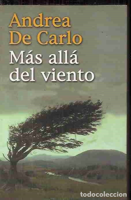 Libros: MAS ALLA DEL VIENTO - CARLO, ANDREA DE - Foto 8