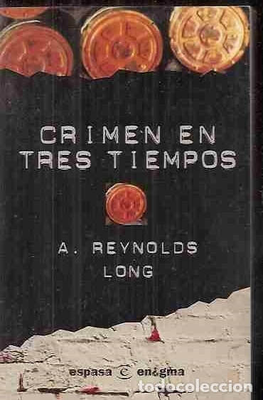 Libros: CRIMEN EN TRES TIEMPOS - LONG, A. REYNOLDS - Foto 6