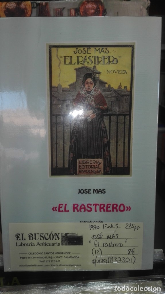 Libros: MAS, JOS&Eacute;. - El rastrero. - Foto 1
