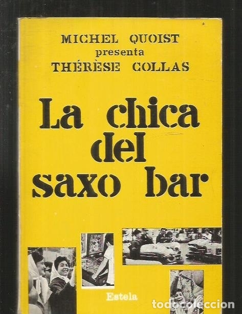 Libros: CHICA DEL SAXO BAR - LA - COLLAS, THERESE - Foto 2