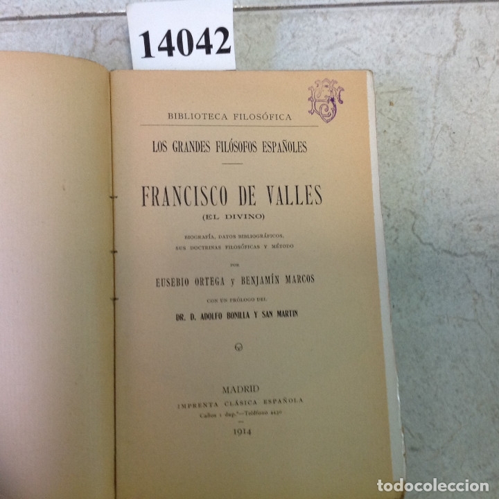 Libros: FRANCISCO DE VALLES (EL DIVINO) ORTEGA, EUSEBIO Y MARCOS, BENJAMIN 1914 - Foto 5
