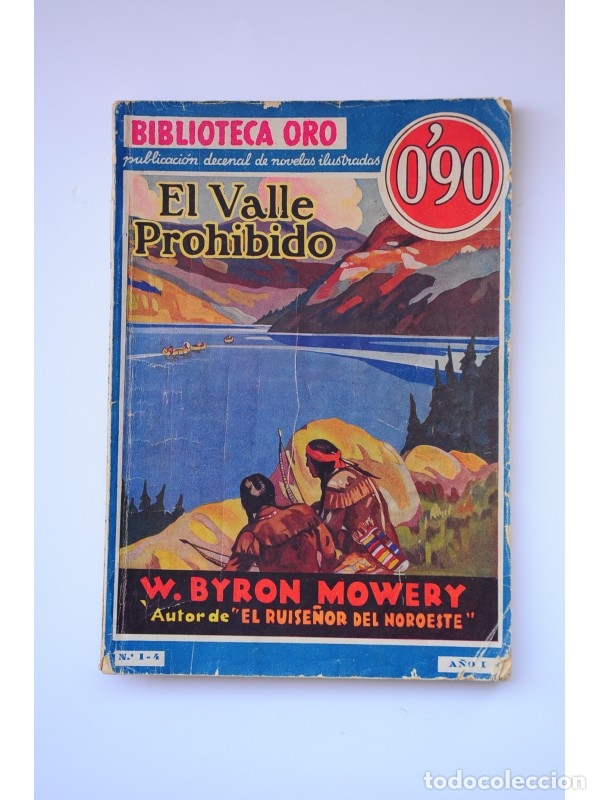 Libros: El Valle Prohibido - MOWERY, W. Byron - Foto 1