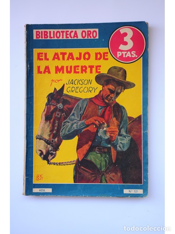 Libros: El atajo de la muerte - GREGORY, Jackson - Foto 1