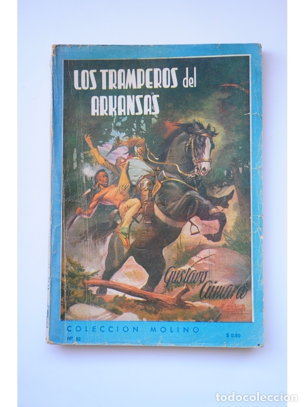 Libros: Los tramperos del Arkansas - AIMARD, Gustavo - Foto 1