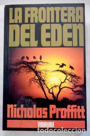 Libros: LA FRONTERA DEL EDEN - Proffitt,Nicholas - Foto 1