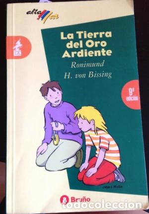 Libros: LA TIERRA DEL ORO ARDIENTE - Von Bissing,Ronimund H. - Foto 1
