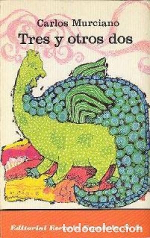 Libros: TRES Y OTROS DOS - Murciano,Carlos - Foto 1