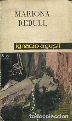 Libros: MARIONA REBULL - Agust&iacute;,Ignacio - Foto 1