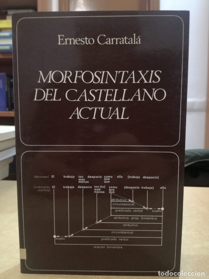 Libros: MORFOSINTAXIS DEL CASTELLANO ACTUAL. - CARRATA&Ntilde;&Aacute;, ERNESTO. - Foto 1