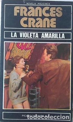 Libros: LA VIOLETA AMARILLA - FRANCES CRAMER - Foto 1