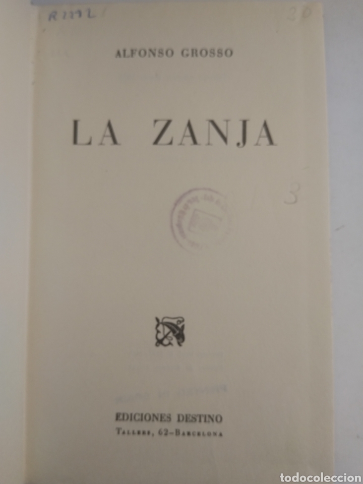 Libros: LA ZANJA/ALFONSO GROSSO - Foto 2