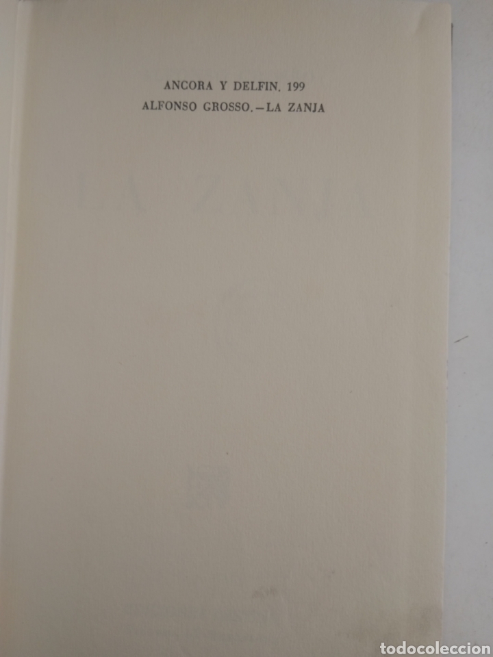 Libros: LA ZANJA/ALFONSO GROSSO - Foto 4