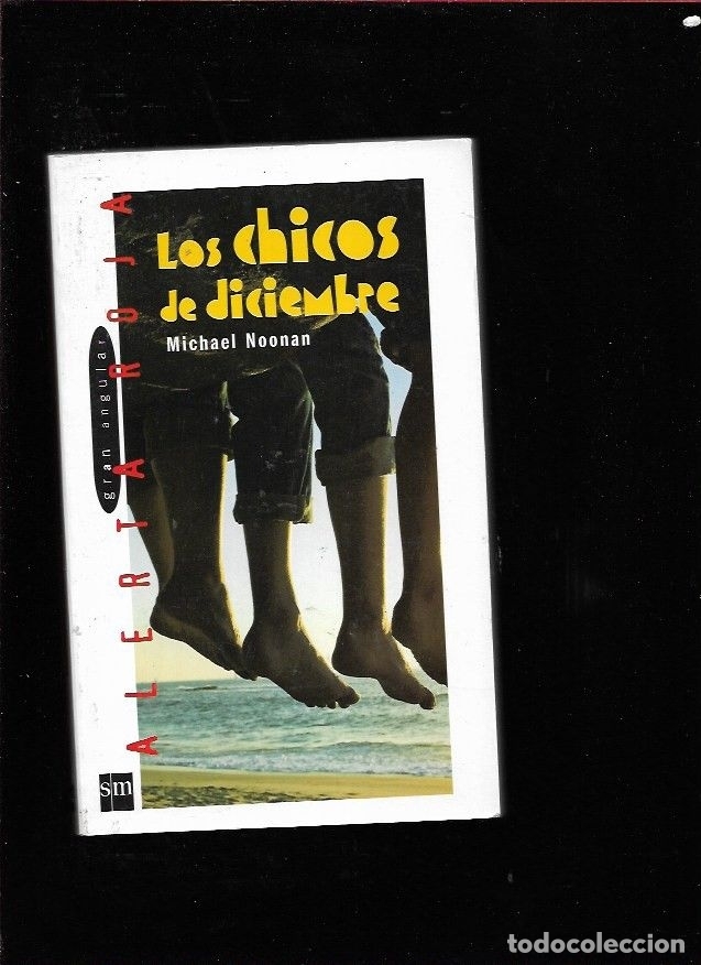 Libros: CHICOS DE DICIEMBRE - LOS - NOONAN, MICHAEL