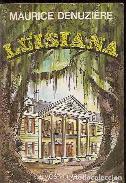 Libros: LUISIANA - DENUZIERE, MAURICE - Foto 4