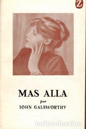 Libros: MAS ALLA - JOHN GALSWORTHY - Foto 1