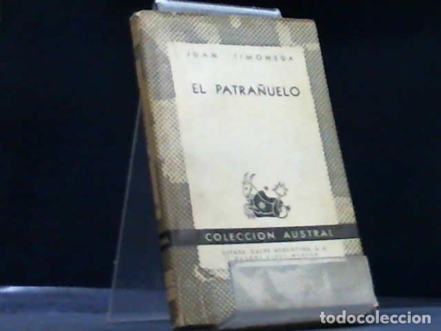 Libros: EL PATRA&Ntilde;UELO TIMONEDA (Juan) - Foto 1