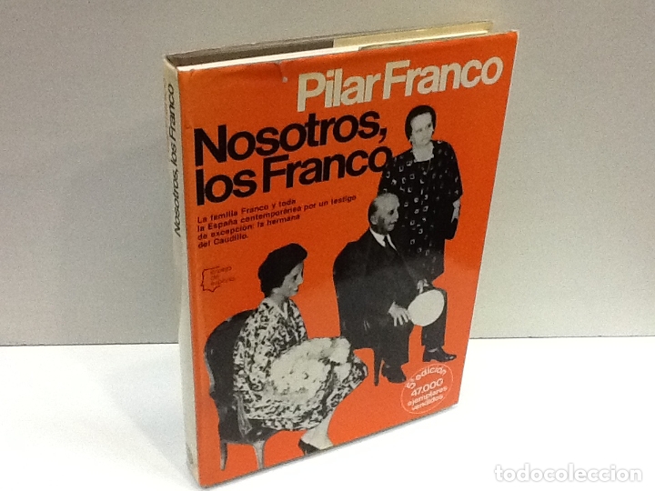 Libros: NOSOTROS LOS FRANCO PILAR FRANCO - Foto 1