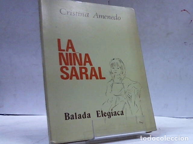 Libros: LA NI&Ntilde;A SARAL CRISTINA AMENEDO - Foto 1