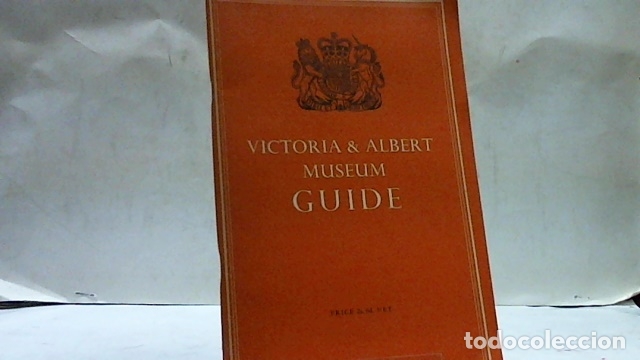 Libros: VICTORIA & ALBERT MUSEUM GUIDE - Foto 1