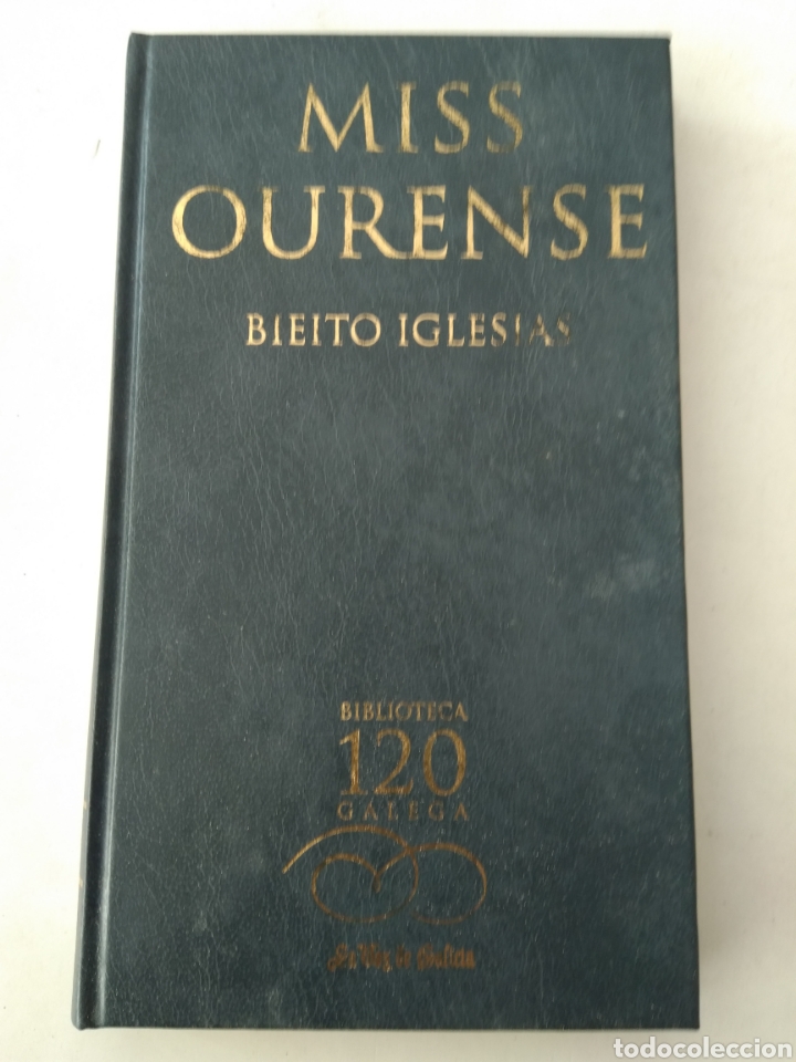 Libros: MISS OURENSE/BIEITO IGLESIAS - Foto 1