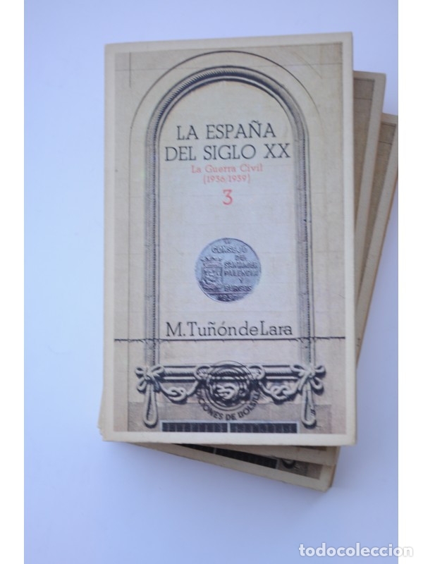 Libros: La Espa&ntilde;a del siglo XX - TU&Ntilde;&Oacute;N DE LARA, Manuel - Foto 7