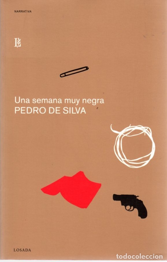 Libros: Una semana muy negra - Silva, Pedro de - Foto 1