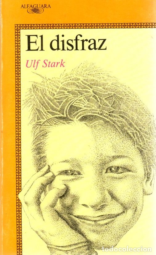 Libros: El disfraz - Stark, Ulf - Foto 1