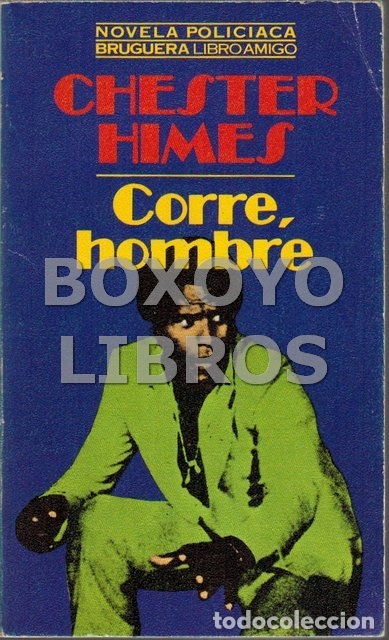 Libros: HIMES, Chester. Corre, hombre - Foto 1