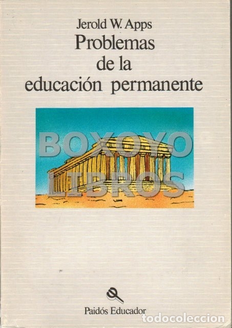 Libros: APPS, Jarold W. Problemas de la educaci&oacute;n permanente - Foto 1