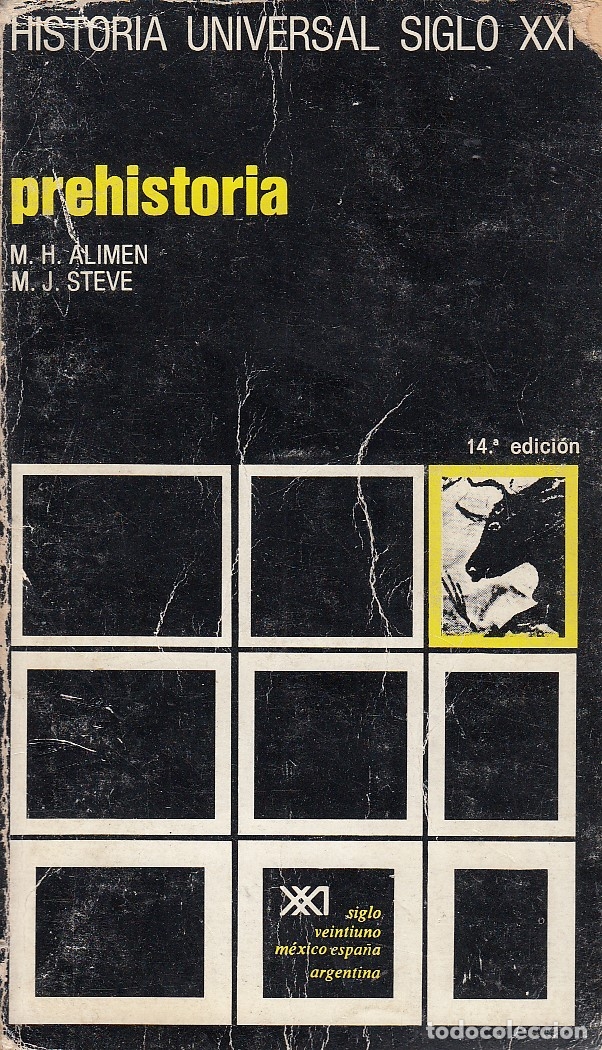 Libros: ref.0031931 PREHISTORIA / Marie-henriette Alimen y P. Marie-joseph Steve