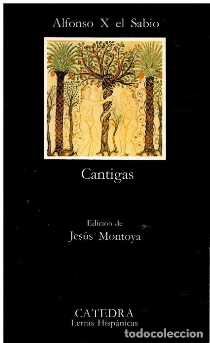 Libros: CANTIGAS. Edici&oacute;n de Jes&uacute;s Montoya. - Foto 1