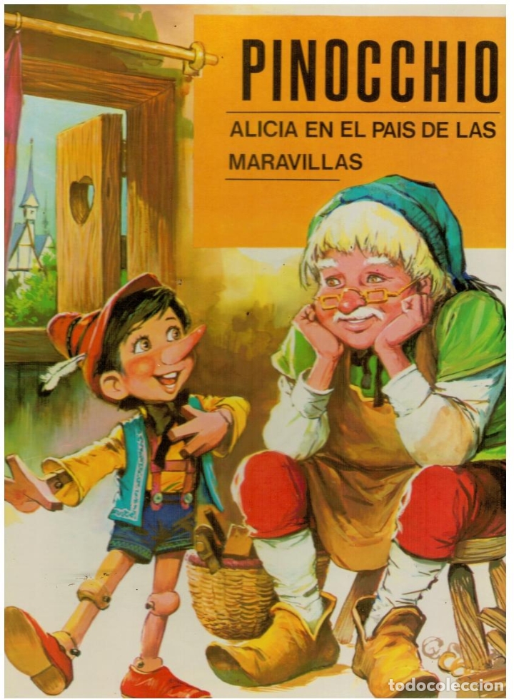 Libros: PINOCCHIO / ALICIA EN EL PA&Iacute;S DE LAS MARAVILLAS.