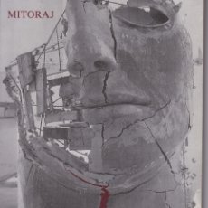 Libros: IGOR MITORAJ - MARÇ-ABRIL 1989, SALA GASPAR / CATÁLOGO. Lote 181401425