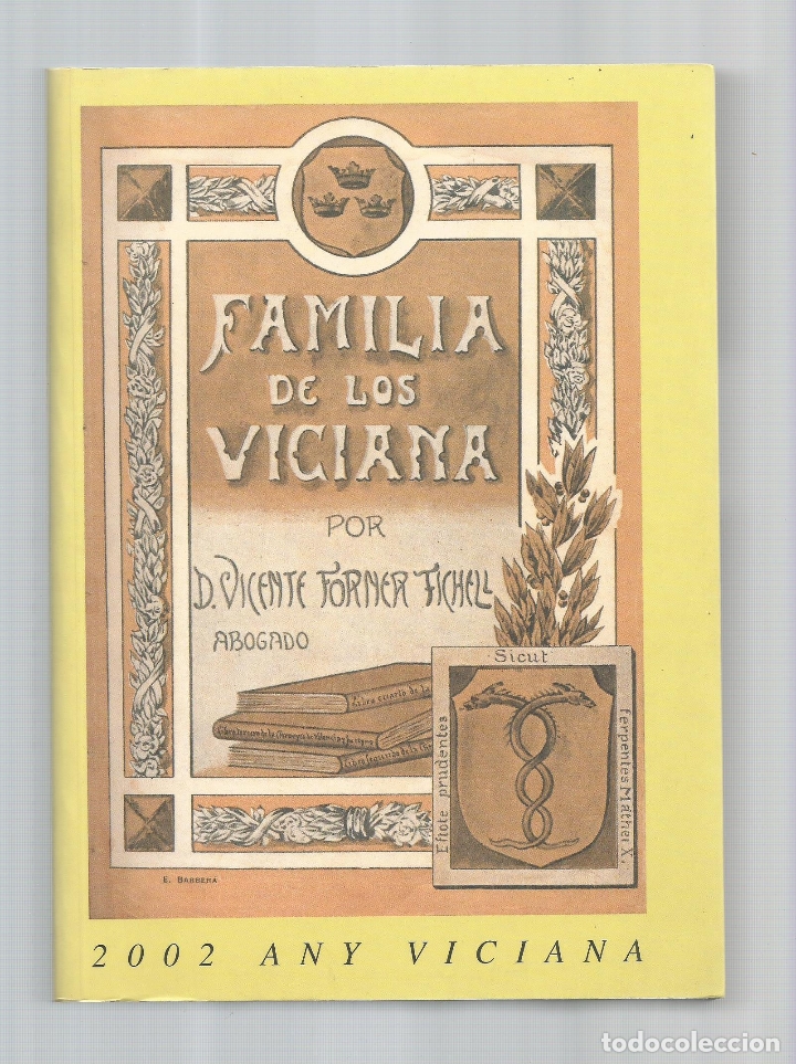 Libri di seconda mano: Familia de los Viciana. - FORNER TICHELL, Vicente: