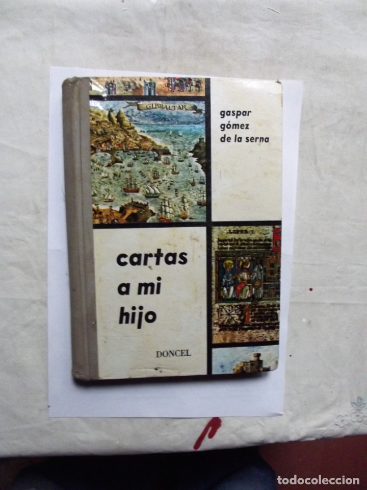 Libros: CARTAS A MI HIJO DE GASPAR GOMEZ DE LA SERNA - Foto 1