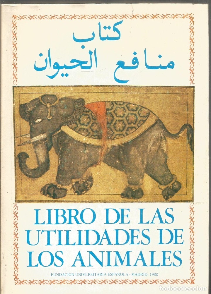 Libros: LIBRO DE LAS UTILIDADES DE LOS ANIMALES. - Foto 1