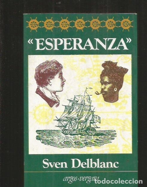 Libros: ESPERANZA - DELBLANC, SVEN - Foto 2