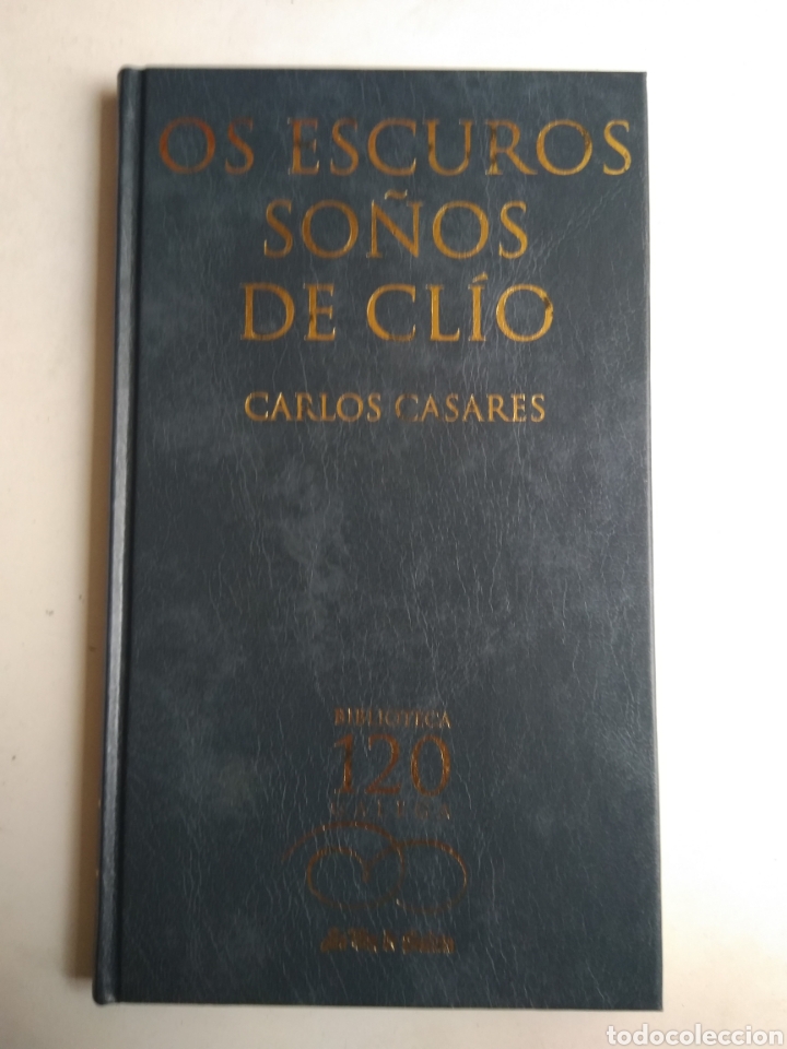 Libros: OS ESCUROS SO&Ntilde;OS DE CLIO/CARLOS CASARES - Foto 1