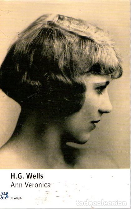 Libros: Ann Veronica - Wells, H. G. - Foto 1