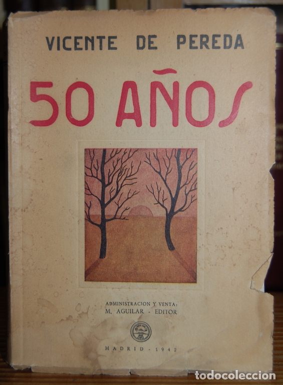 Libros: 50 A&Ntilde;OS - PEREDA, Vicente de - Foto 1