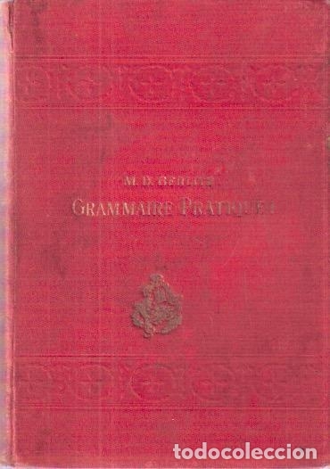 Libros: Grammaire Practique I, Les verbes appris par la conversation - Berlitz, M D. - Foto 1