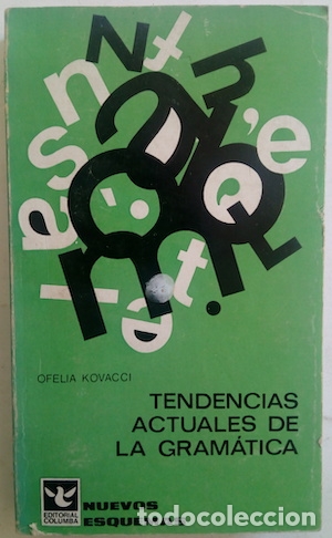 Libros: Tendencias actuales de la gram&aacute;tica - Ofelia Kovacci - Foto 1