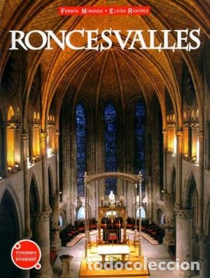 Libros: RONCESVALLES - ELO&Iacute;SA RAM&Iacute;REZ VAQUERO / FERM&Iacute;N MIRANDA GARC&Iacute;A - Foto 1