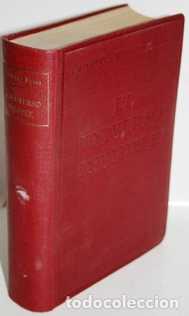 Libros: EL UNIVERSO INVISIBLE - GONZ&Aacute;LEZ-BLANCO, Edmundo - Foto 1