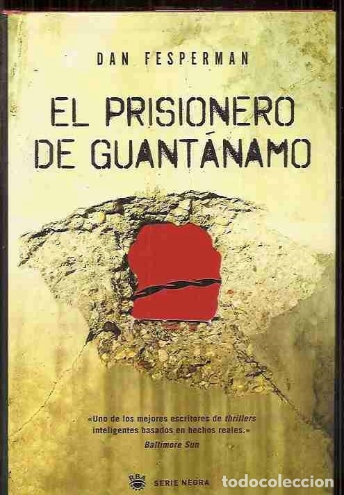 Libros: PRISIONERO DE GUANTANAMO - EL - FESPERMAN, DAN - Foto 4