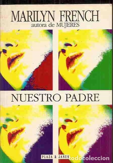 Libros: NUESTRO PADRE - FRENCH, MARILYN - Foto 3