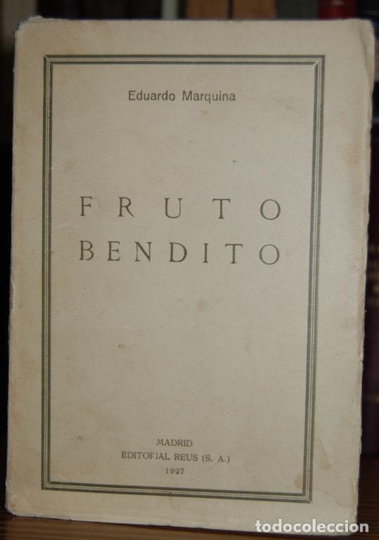 Libros: FRUTO BENDITO. Primera edici&oacute;n - MARQUINA, Eduardo - Foto 1