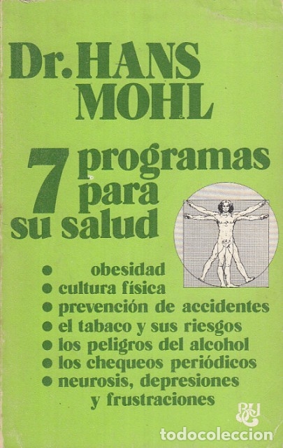 Libros: Siete programas para su salud - Mohl, Hans Dr. - Foto 1